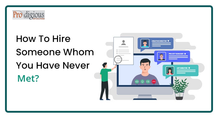 How-to-Hire-Someone-Whom-You-Have-Never-Met.jpg
